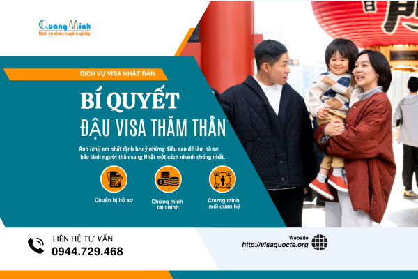 BÍ QUYẾT ĐẬU VISA THĂM THÂN NHẬT BẢN THỜI GIAN LƯU TRÚ 15- 30 - 90 NGÀY